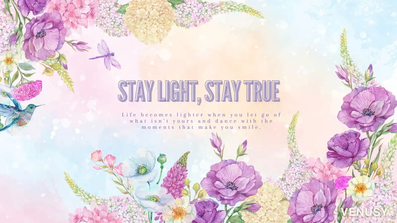 An uplifting eyecatch image themed around living an emotionally free life, featuring pastel florals and the phrase “Stay Light, Stay True” in soft typography.